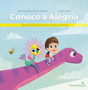 CONOCE A ALEGRÍA | 9788426731814 | GUERRERO, RAFA/PABÓN, ANDRÉS | Llibres Parcir | Llibreria Parcir | Llibreria online de Manresa | Comprar llibres en català i castellà online