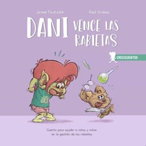 DANI VENCE LAS RABIETAS | 9788426731838 | PICATOSTE LEGAZPI,, JAIME/GRABAU, RAÚL | Llibres Parcir | Librería Parcir | Librería online de Manresa | Comprar libros en catalán y castellano online