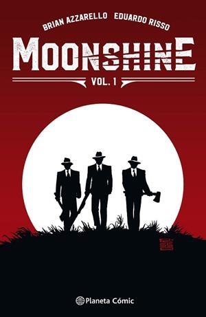 MOONSHINE Nº 01 | 9788491469209 | AZZARELLO, BRIAN/RISSO, EDUARDO | Llibres Parcir | Librería Parcir | Librería online de Manresa | Comprar libros en catalán y castellano online