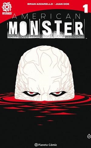 AMERICAN MONSTER Nº 01 | 9788491460732 | AZZARELLO, BRIAN | Llibres Parcir | Librería Parcir | Librería online de Manresa | Comprar libros en catalán y castellano online