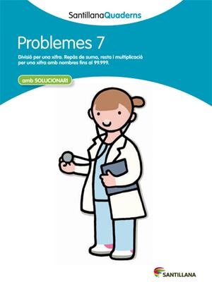 PROBLEMES 7 SANTILLANA QUADERNS | 9788468014029 | VARIOS AUTORES | Llibres Parcir | Librería Parcir | Librería online de Manresa | Comprar libros en catalán y castellano online
