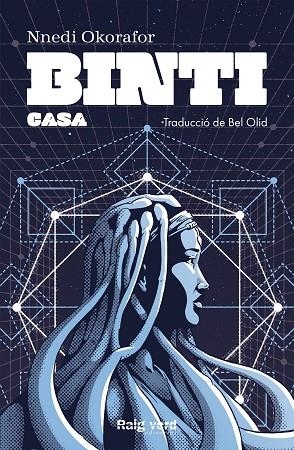 BINTI: CASA | 9788417925550 | OKORAFOR, NNEDI | Llibres Parcir | Llibreria Parcir | Llibreria online de Manresa | Comprar llibres en català i castellà online