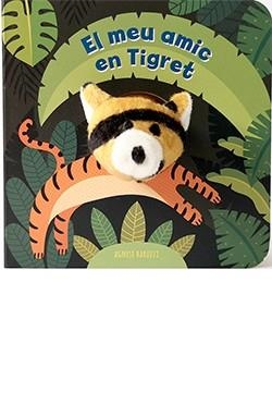 EL MEU AMIC TIGRET | 9788417452827 | AAABO | Llibres Parcir | Librería Parcir | Librería online de Manresa | Comprar libros en catalán y castellano online