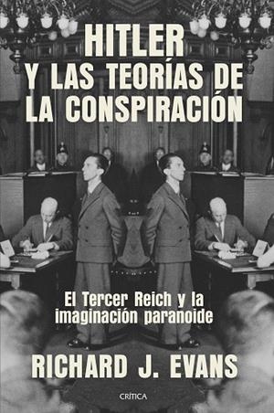 HITLER Y LAS TEORÍAS DE LA CONSPIRACIÓN | 9788491993124 | EVANS, RICHARD J. | Llibres Parcir | Llibreria Parcir | Llibreria online de Manresa | Comprar llibres en català i castellà online