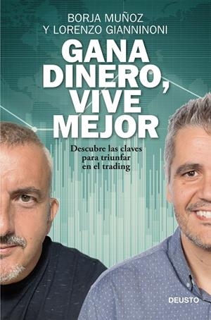 GANA DINERO, VIVE MEJOR | 9788423432646 | MUÑOZ CUESTA, BORJA/GIANNINONI, LORENZO | Llibres Parcir | Llibreria Parcir | Llibreria online de Manresa | Comprar llibres en català i castellà online