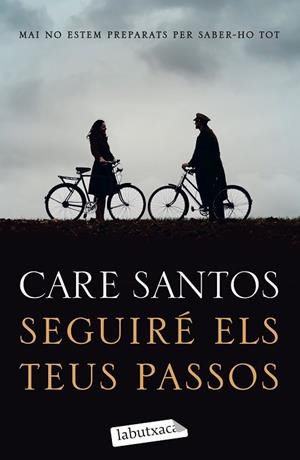 SEGUIRÉ ELS TEUS PASSOS | 9788418572388 | SANTOS, CARE | Llibres Parcir | Llibreria Parcir | Llibreria online de Manresa | Comprar llibres en català i castellà online