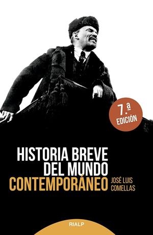 HISTORIA BREVE DEL MUNDO CONTEMPORÁNEO | 9788432153754 | COMELLAS GARCÍA-LERA, JOSÉ LUIS | Llibres Parcir | Llibreria Parcir | Llibreria online de Manresa | Comprar llibres en català i castellà online