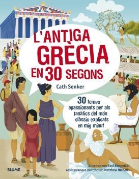 30 SEGONS. L'ANTIGA GRÈCIA | 9788418459610 | SENKER, CATH | Llibres Parcir | Llibreria Parcir | Llibreria online de Manresa | Comprar llibres en català i castellà online