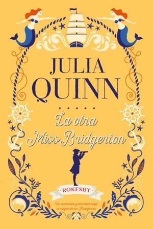 LA OTRA MISS BRIDGERTON | 9788417421229 | QUINN, JULIA | Llibres Parcir | Llibreria Parcir | Llibreria online de Manresa | Comprar llibres en català i castellà online
