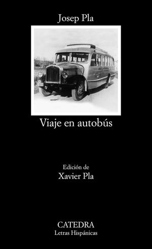 VIAJE EN AUTOBÚS | 9788437642956 | PLA, JOSEP | Llibres Parcir | Llibreria Parcir | Llibreria online de Manresa | Comprar llibres en català i castellà online