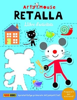 ARTY MOUSE - RETALLA | 9788413347394 | Llibres Parcir | Librería Parcir | Librería online de Manresa | Comprar libros en catalán y castellano online