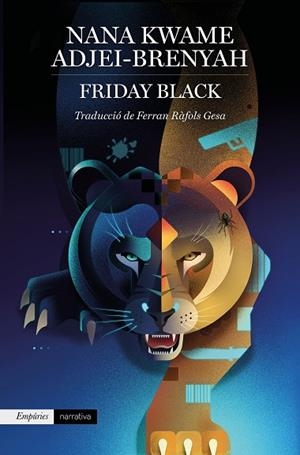 FRIDAY BLACK | 9788417879907 | KWAME ADJEI-BRENYAH, NANA | Llibres Parcir | Llibreria Parcir | Llibreria online de Manresa | Comprar llibres en català i castellà online