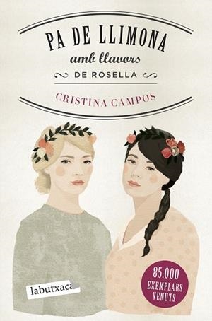 PA DE LLIMONA AMB LLAVORS DE ROSELLA | 9788418572401 | CAMPOS, CRISTINA | Llibres Parcir | Llibreria Parcir | Llibreria online de Manresa | Comprar llibres en català i castellà online
