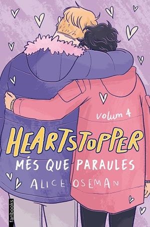 HEARTSTOPPER 4. MÉS QUE PARAULES | 9788418327490 | OSEMAN, ALICE | Llibres Parcir | Llibreria Parcir | Llibreria online de Manresa | Comprar llibres en català i castellà online
