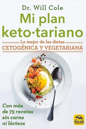 MI PLAN KETOTARIANO | 9788417080792 | COLE, WILL | Llibres Parcir | Llibreria Parcir | Llibreria online de Manresa | Comprar llibres en català i castellà online