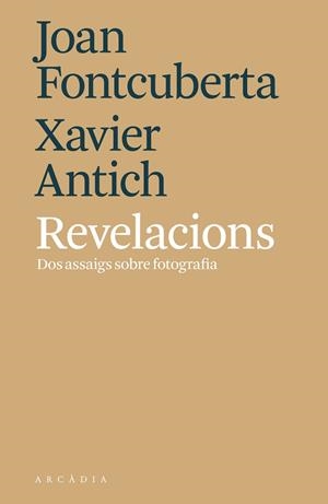 REVELACIONS | 9788494820564 | FONTCUBERTA VILLÀ, JOAN/ANTICH VALERO, XAVIER | Llibres Parcir | Llibreria Parcir | Llibreria online de Manresa | Comprar llibres en català i castellà online