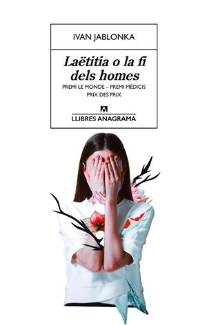 LAËTITIA O LA FI DELS HOMES | 9788433915504 | JABLONKA, IVAN | Llibres Parcir | Llibreria Parcir | Llibreria online de Manresa | Comprar llibres en català i castellà online