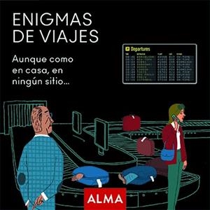 ENIGMAS DE VIAJES | 9788418008801 | HATERO, JOSE ANTONIO | Llibres Parcir | Llibreria Parcir | Llibreria online de Manresa | Comprar llibres en català i castellà online