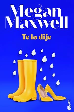 TE LO DIJE | 9788408243649 | MAXWELL, MEGAN | Llibres Parcir | Llibreria Parcir | Llibreria online de Manresa | Comprar llibres en català i castellà online
