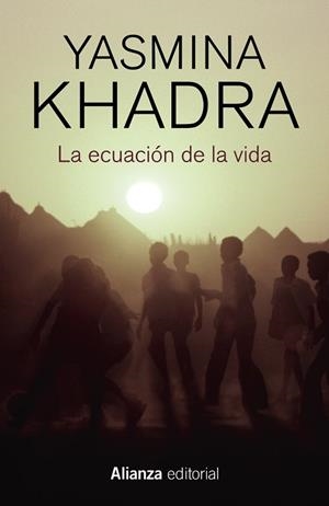 LA ECUACIÓN DE LA VIDA | 9788413624013 | KHADRA, YASMINA | Llibres Parcir | Llibreria Parcir | Llibreria online de Manresa | Comprar llibres en català i castellà online