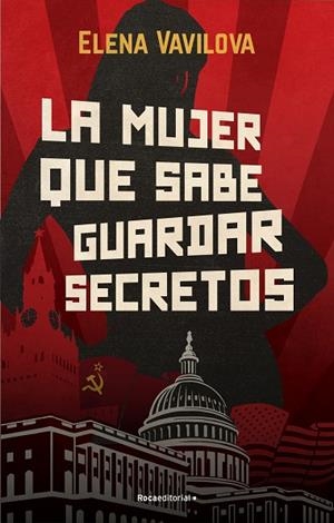 LA MUJER QUE SABE GUARDAR SECRETOS. LA VERDADERA HISTORIA DE LOS ESPÍAS RUSOS EN | 9788418557415 | VAVILOVA, ELENA | Llibres Parcir | Llibreria Parcir | Llibreria online de Manresa | Comprar llibres en català i castellà online