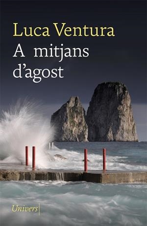 A MITJANS D'AGOST | 9788418375071 | VENTURA, LUCA | Llibres Parcir | Llibreria Parcir | Llibreria online de Manresa | Comprar llibres en català i castellà online