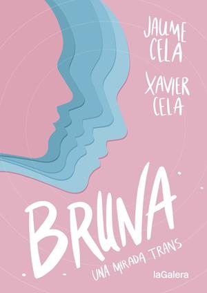 BRUNA | 9788424670412 | CELA, JAUME; CELA, XAVIER | Llibres Parcir | Llibreria Parcir | Llibreria online de Manresa | Comprar llibres en català i castellà online