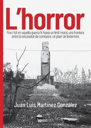 L'HORROR | 9788412254907 | MARTÍNEZ GONZÁLEZ, JUAN LUIS | Llibres Parcir | Llibreria Parcir | Llibreria online de Manresa | Comprar llibres en català i castellà online