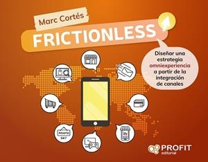 FRICTIONLESS | 9788417942793 | CORTÉS RICART, MARC | Llibres Parcir | Llibreria Parcir | Llibreria online de Manresa | Comprar llibres en català i castellà online