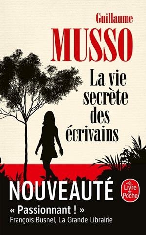 LA VIE SECRÈTE DES ÉCRIVAINS | 9782253237631 | MUSSO GUILLAUME | Llibres Parcir | Llibreria Parcir | Llibreria online de Manresa | Comprar llibres en català i castellà online
