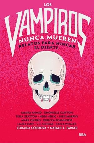 LOS VAMPIROS NUNCA MUEREN | 9788427223820 | CORDOVA ZORAIDA/PARKER NATALIE C. | Llibres Parcir | Llibreria Parcir | Llibreria online de Manresa | Comprar llibres en català i castellà online