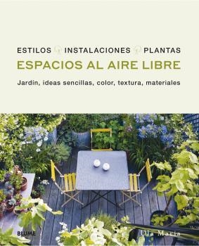 ESPACIOS AL AIRE LIBRE | 9788418459696 | MARIA, ULA | Llibres Parcir | Llibreria Parcir | Llibreria online de Manresa | Comprar llibres en català i castellà online
