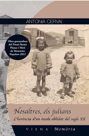 NOSALTRES, ELS JULIANS | 9788483307304 | CERVAI, ANTONIA | Llibres Parcir | Librería Parcir | Librería online de Manresa | Comprar libros en catalán y castellano online