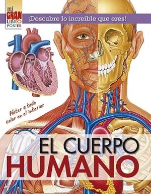 MII GRAN LIBRO PÓSTER: CUERPO HUMANO | 9788491453840 | XACT STUDIO INC. | Llibres Parcir | Llibreria Parcir | Llibreria online de Manresa | Comprar llibres en català i castellà online