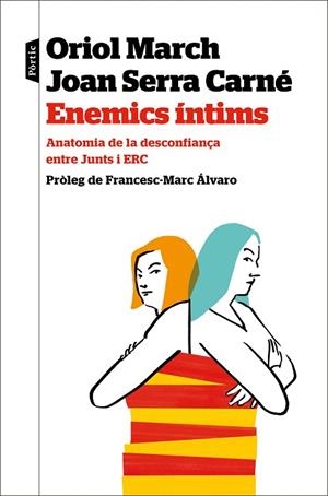 ENEMICS ÍNTIMS | 9788498094923 | MARCH, ORIOL/SERRA, JOAN | Llibres Parcir | Librería Parcir | Librería online de Manresa | Comprar libros en catalán y castellano online
