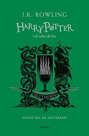 HARRY POTTER I EL CALZE DE FOC (SLYTHERIN) | 9788417879983 | ROWLING, J.K. | Llibres Parcir | Llibreria Parcir | Llibreria online de Manresa | Comprar llibres en català i castellà online