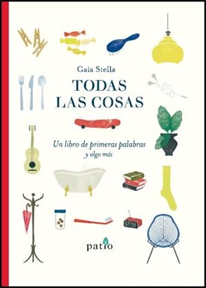 TODAS LAS COSAS | 9788417886073 | STELLA, GAIA | Llibres Parcir | Llibreria Parcir | Llibreria online de Manresa | Comprar llibres en català i castellà online