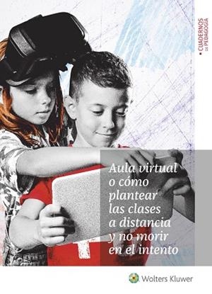 AULA VIRTUAL O CÓMO PLANTEAR LAS CLASES A DISTANCIA Y NO MORIR EN EL INTENTO | 9788499872131 | GARCÍA RABOSO, CARLOS / DE LA ROSA SÁNCHEZ, JOSÉ MIGUEL / RODRÍGUEZ MARTÍNEZ, ANA / CEBOLLERO SALINA | Llibres Parcir | Librería Parcir | Librería online de Manresa | Comprar libros en catalán y castellano online