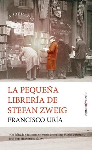 LA PEQUEÑA LIBRERÍA DE STEFAN ZWEIG | 9788418757259 | FRANCISCO URÍA | Llibres Parcir | Librería Parcir | Librería online de Manresa | Comprar libros en catalán y castellano online