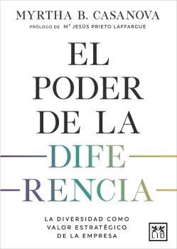 PODER DE LA DIFERENCIA, EL | 9788418757044 | CASANOVA, MYRTHA B. | Llibres Parcir | Llibreria Parcir | Llibreria online de Manresa | Comprar llibres en català i castellà online