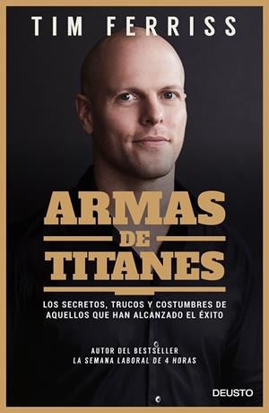 ARMAS DE TITANES | 9788423428946 | FERRISS, TIM | Llibres Parcir | Librería Parcir | Librería online de Manresa | Comprar libros en catalán y castellano online