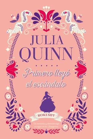 PRIMERO LLEGÓ EL ESCÁNDALO | 9788417421304 | QUINN, JULIA | Llibres Parcir | Llibreria Parcir | Llibreria online de Manresa | Comprar llibres en català i castellà online