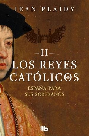 ESPAÑA PARA SUS SOBERANOS (LOS REYES CATÓLICOS 2) | 9788490708774 | PLAIDY, JEAN | Llibres Parcir | Llibreria Parcir | Llibreria online de Manresa | Comprar llibres en català i castellà online