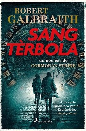SANG TÈRBOLA | 9788418363740 | GALBRAITH, ROBERT | Llibres Parcir | Llibreria Parcir | Llibreria online de Manresa | Comprar llibres en català i castellà online