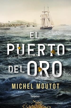 EL PUERTO DEL ORO | 9788425359880 | MOUTOT, MICHEL | Llibres Parcir | Llibreria Parcir | Llibreria online de Manresa | Comprar llibres en català i castellà online