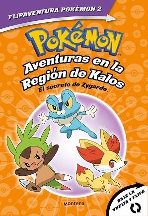 POKÉMON. AVENTURAS EN LA REGIÓN KALOS. EL SECRETO DE ZYGARDE + AVENTURAS EN LA R | 9788418594342 | VARIOS AUTORES | Llibres Parcir | Llibreria Parcir | Llibreria online de Manresa | Comprar llibres en català i castellà online