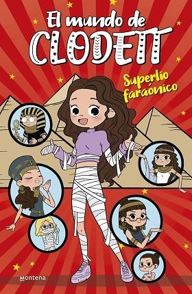 SUPERLÍO FARAÓNICO (EL MUNDO DE CLODETT 8) | 9788418318986 | CLODETT, | Llibres Parcir | Llibreria Parcir | Llibreria online de Manresa | Comprar llibres en català i castellà online