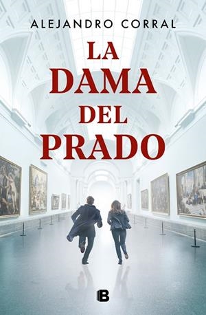 LA DAMA DEL PRADO | 9788466666763 | CORRAL, ALEJANDRO | Llibres Parcir | Llibreria Parcir | Llibreria online de Manresa | Comprar llibres en català i castellà online