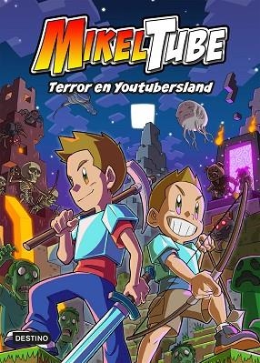 MIKELTUBE 5. TERROR EN YOUTUBERSLAND | 9788408245209 | MIKELTUBE | Llibres Parcir | Librería Parcir | Librería online de Manresa | Comprar libros en catalán y castellano online