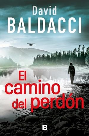 EL CAMINO DEL PERDÓN | 9788466669764 | BALDACCI, DAVID | Llibres Parcir | Llibreria Parcir | Llibreria online de Manresa | Comprar llibres en català i castellà online